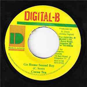 Cocoa Tea - Go Home Sound Boy