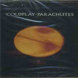 Coldplay - Parachutes