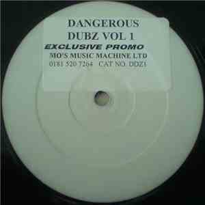 Dangerous Dubz - Dangerous Dubz Vol 1