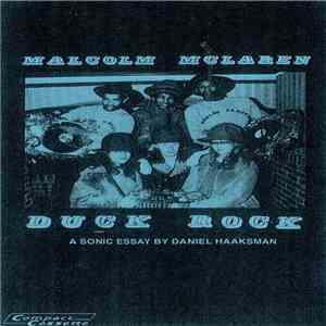 Daniel Haaksman - Malcolm McLaren - Duck Rock , A Sonic Essay