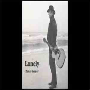 Dann Garner - Lonely