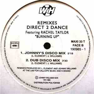 Direct 2 Dance - Burning Up (Remixes)