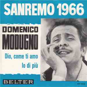 Domenico Modugno - Dio Come Ti Amo / Io Di Piu