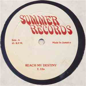 E. Ellis / E. Miller - Reach My Destiny / One And Only One