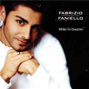 Fabrizio Faniello - While I'm Dreamin'
