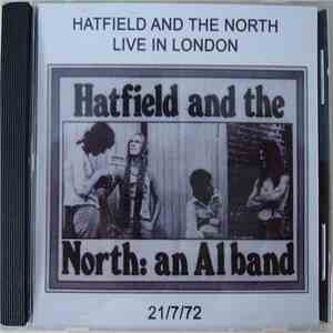 Hatfield And The North - An A1 Band