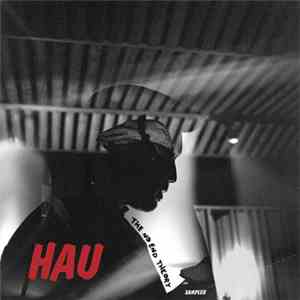 Hau - The No End Theory Sampler