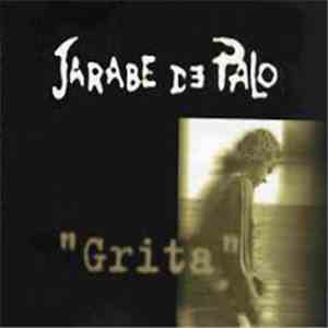Jarabe De Palo - Grita