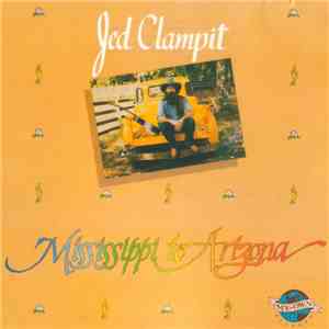 Jed Clampit - Mississippi To Arizona