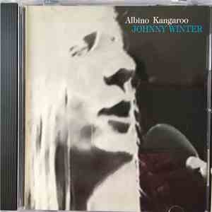 Johnny Winter - Albino Kangaroo
