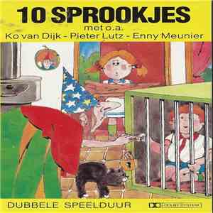 Ko Van Dijk – Pieter Lutz – Enny Meunier - 10 Sprookjes
