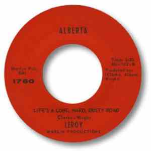Leroy  - Drifting Blues / Life's A Long, Hard, Dusty Road