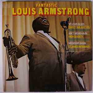 Louis Armstrong - Fantastic Louis Armstrong