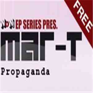 Mar-T - Propaganda