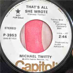 Michael Twitty - That's All She Wrote