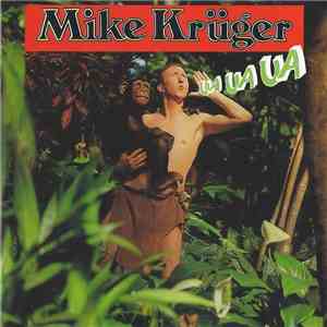 Mike Krüger - Ua Ua Ua