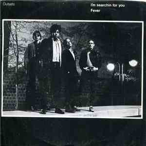 Outsets - I'm Searchin For You / Fever
