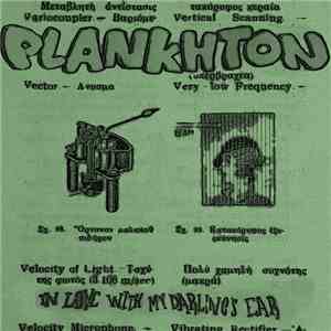 Plankhton - In Love With My Darling's Ear