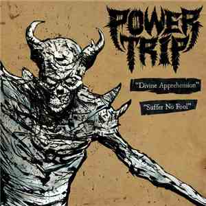Power Trip  / Integrity  - Power Trip / Integrity