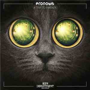 Pronobis - A Trip To Fantasy