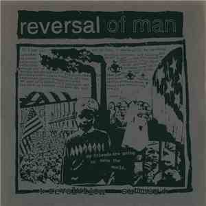 Reversal Of Man - Revolution Summer