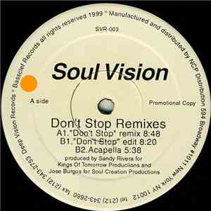 Soul Vision - Don't Stop (Remixes)