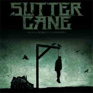 Sutter Cane  - Sous La Pierre Et L'Asphodèle