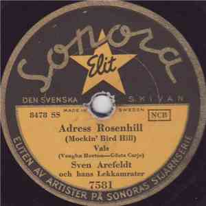 Sven Arefeldt Och Hans Lekkamrater - Adress Rosenhill / En Slant För En Kys ...