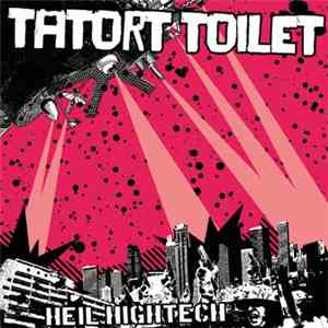 Tatort Toilet - Heil Hightech
