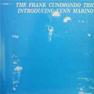The Frank Cunimondo Trio Introducing Lynn Marino - The Frank Cunimondo Trio ...