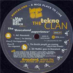 The Men From Del Bosca present... The Tekno Clan - The 'Boscaland Experienc ...