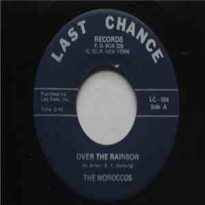 The Moroccos - Over The Rainbow / Red Hots And Chili Mac