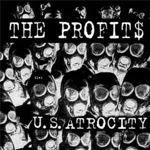 The Profit$ - U.S. Atrocity