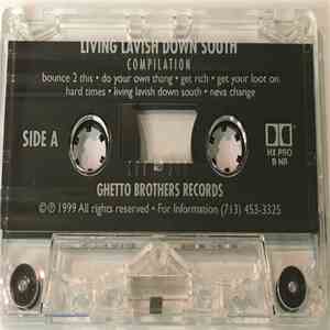 Various - Living Lavish Down South