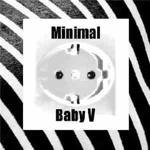 Various - Minimal Baby V