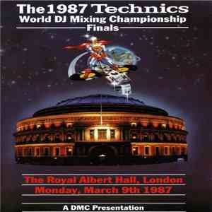 Various - The 1987 Technics World DJ Mixing Championship Finals
