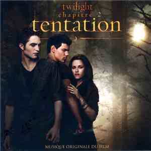 Various - Twilight Chapitre 2 - Tentation (Musique Originale Du Film)