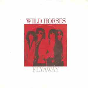Wild Horses - Flyaway