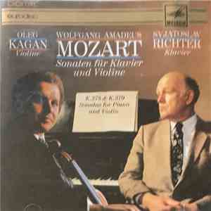Wolfgang Amadeus Mozart, Oleg Kagan, Svjatoslav Richter - Sonaten Für Klavi ...