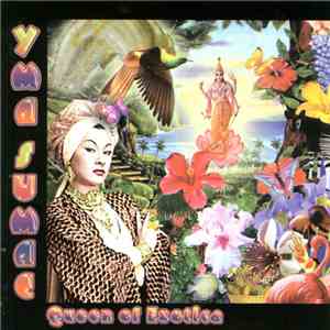 Yma Sumac - Queen Of Exotica