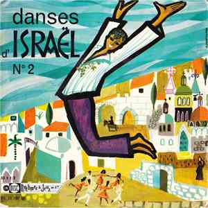 Ballet Folklorique Israelien Aloomim - Danses D'Israël N°2