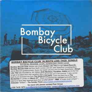 Bombay Bicycle Club - Always Like This