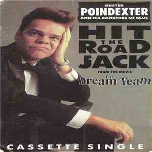 Buster Poindexter And His Banshees Of Blue - Hit The Road Jack