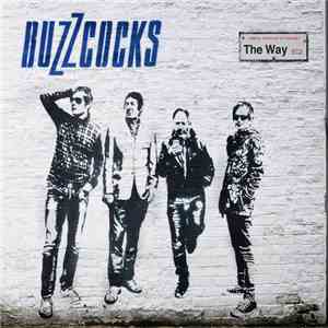 Buzzcocks - The Way