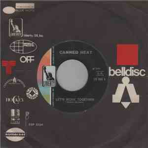 Canned Heat - Let's Work Together / I'm Her Man