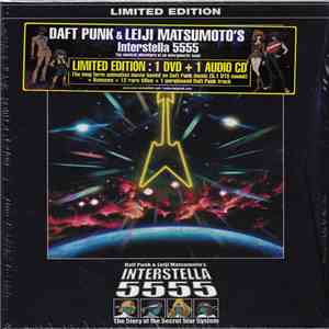 Daft Punk - Interstella 5555: The 5tory Of The 5ecret 5tar 5ystem