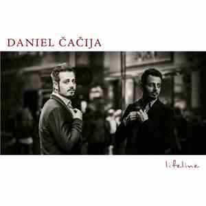 Daniel Čačija - Lifeline