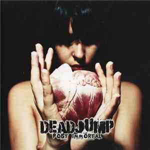 Deadjump - Post Immortal