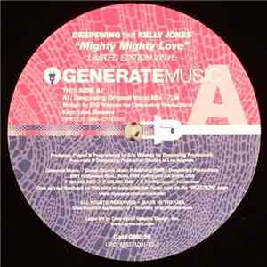 Deepswing Feat Kelly Jones - Mighty Mighty Love