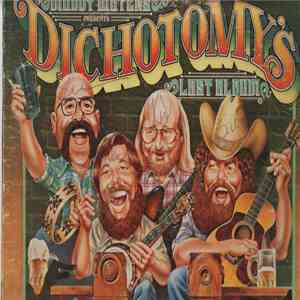 Dichotomy  - Muddy Waters Presents Dichotomy's Last Album